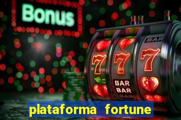 plataforma fortune tiger que mais paga